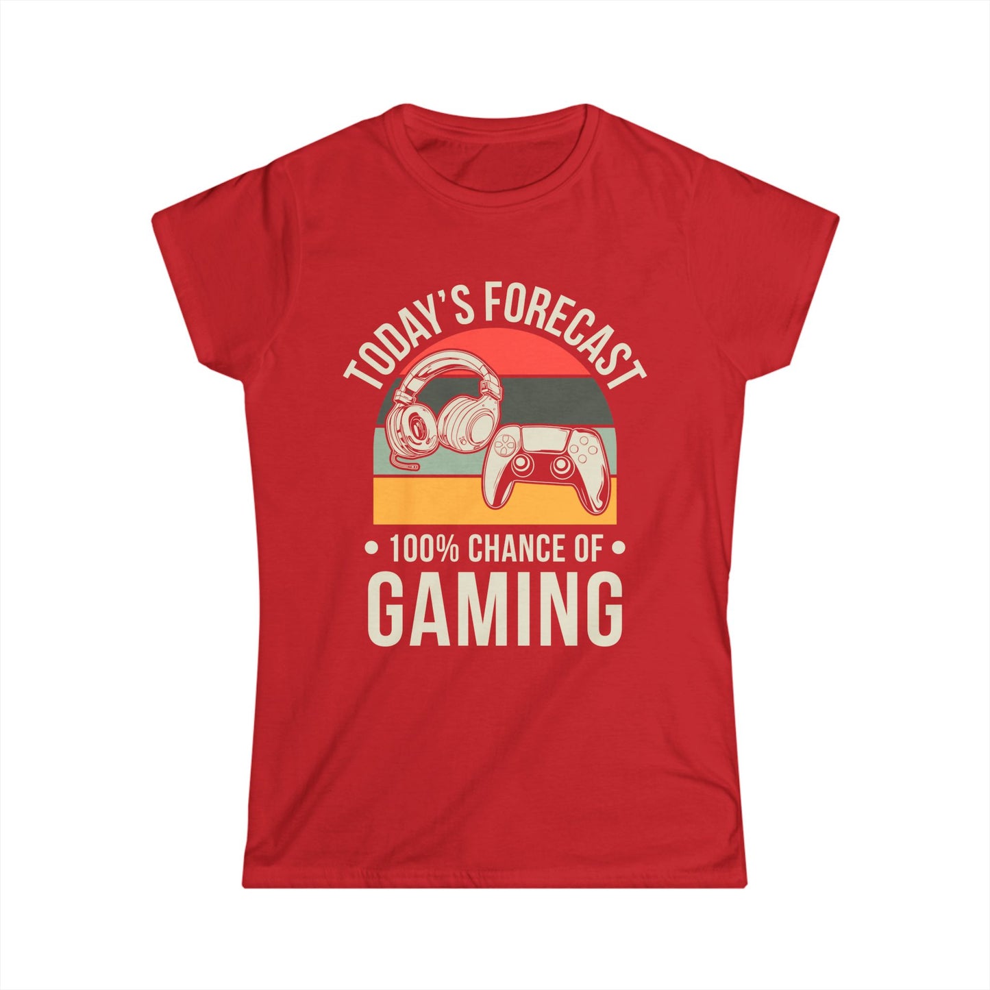 Today's Forecast - 100% Chance of Gaming