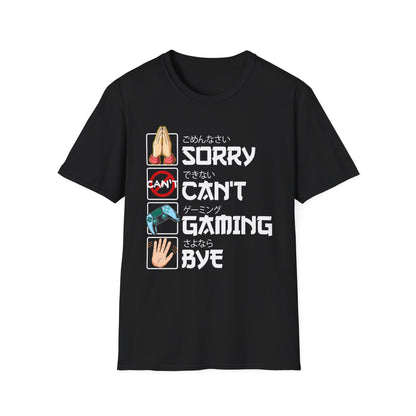 Sorry. Can't. Gaming. Bye. (Anime Version)
