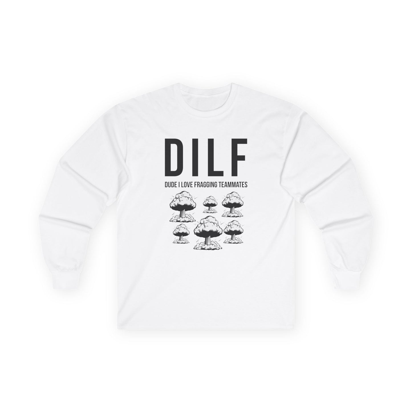 DILF, Dude I Love Fragging Teammates