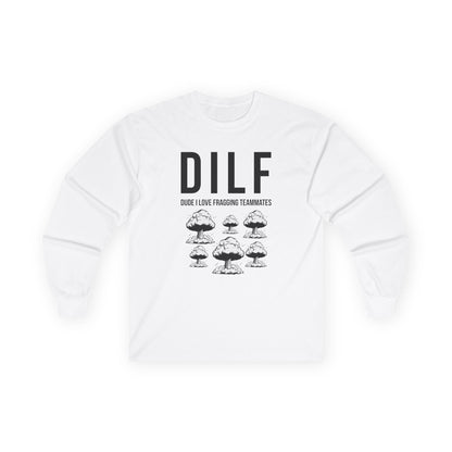 DILF, Dude I Love Fragging Teammates