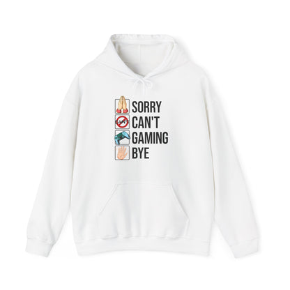Sorry. Can't. Gaming. Bye. (Standard Version)