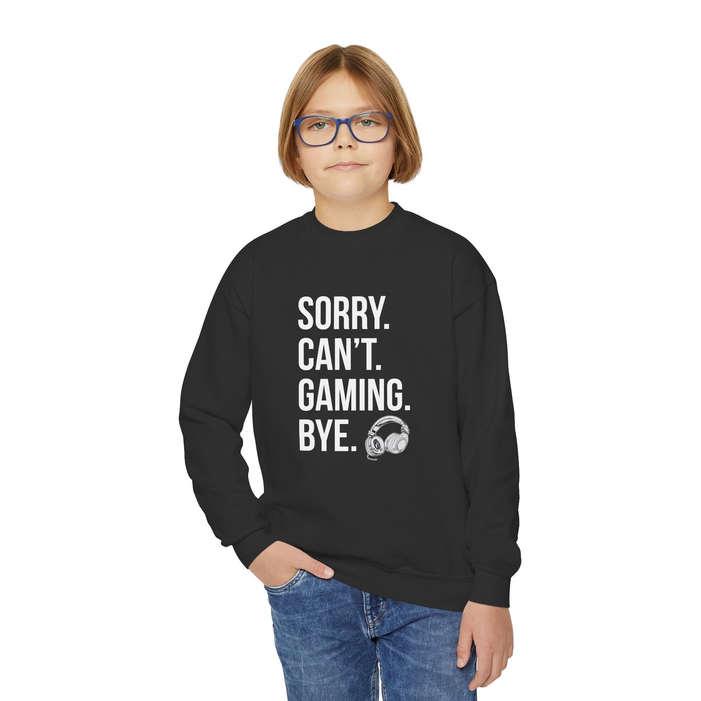 Sorry. Can't. Gaming. Bye. (Standard Version)