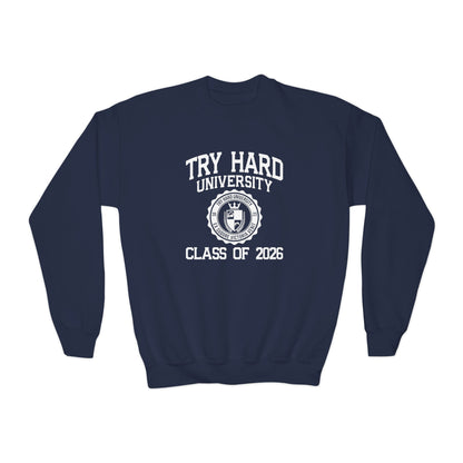 Try Hard University Class of 2026