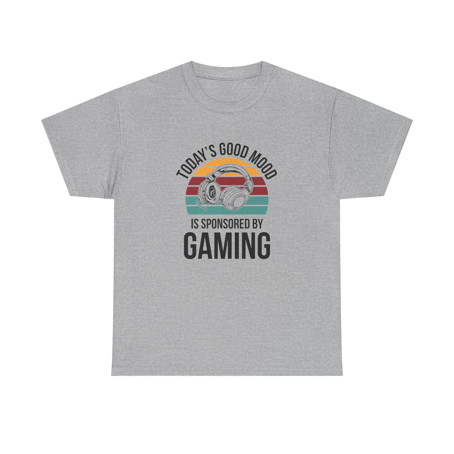 Today's Good Mood Sponsored by Gaming
