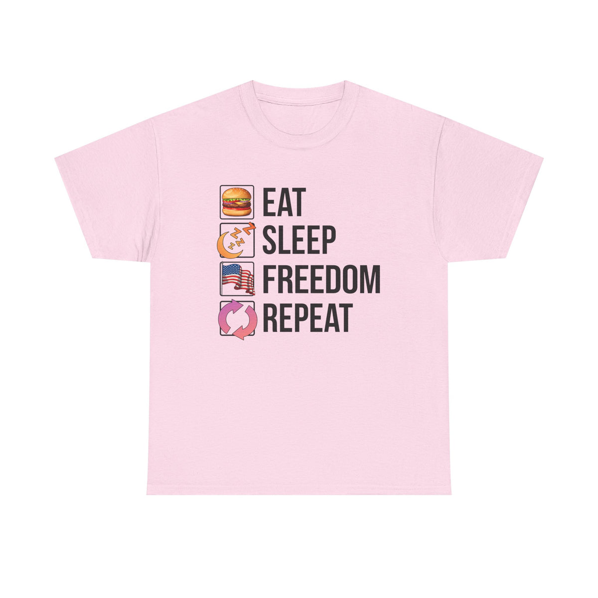 Eat. Sleep. Freedom. Repeat.