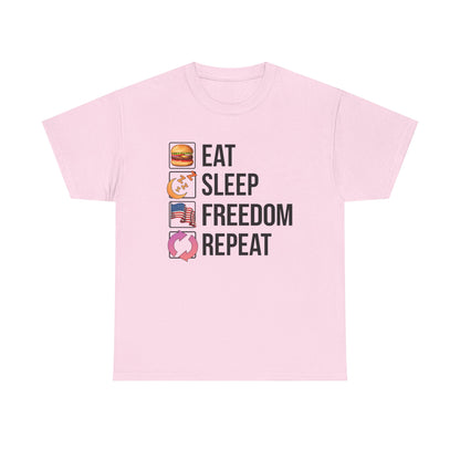 Eat. Sleep. Freedom. Repeat.