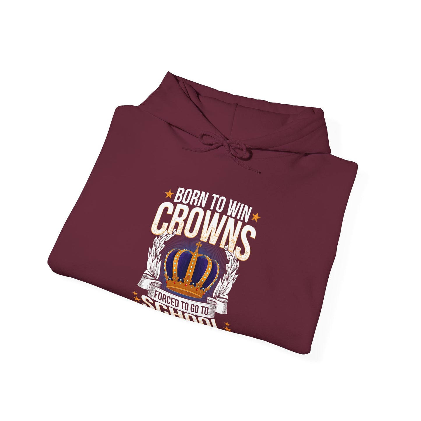 Born to Win Crowns — Forced to go to School