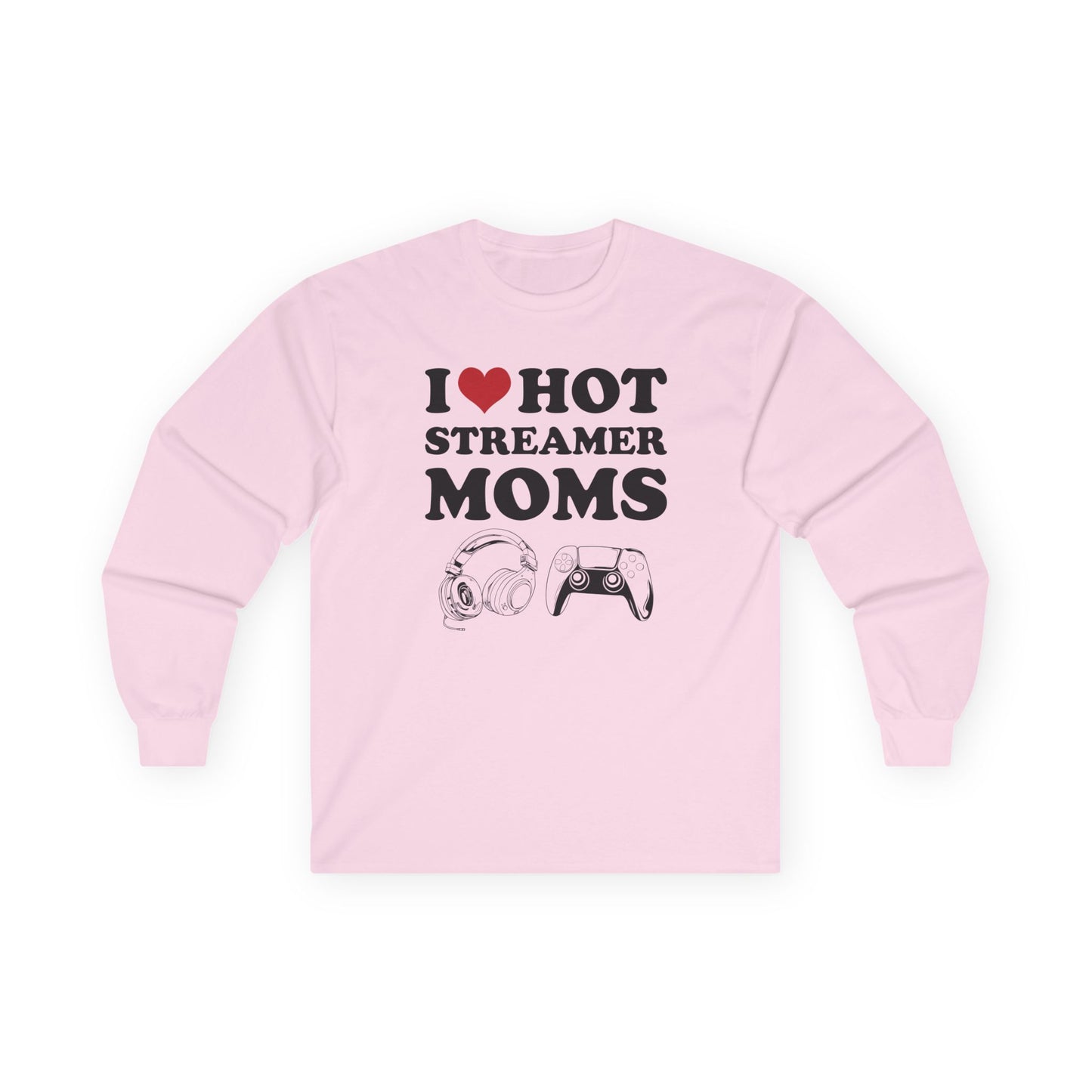 I Love Hot Streamer Moms