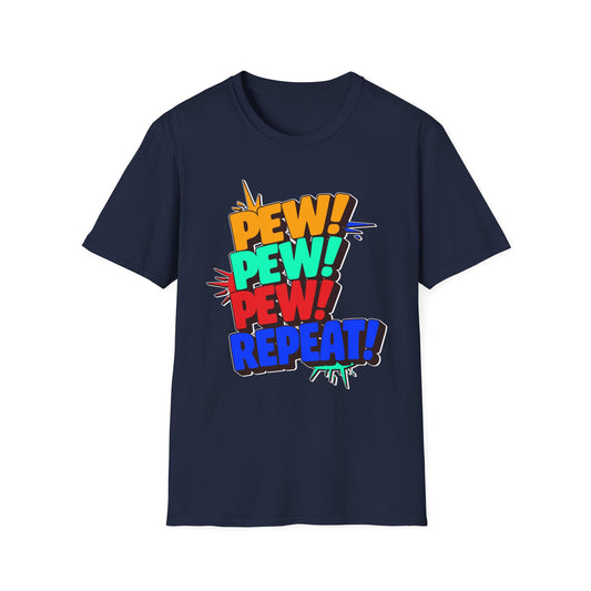 Pew Pew Pew Repeat