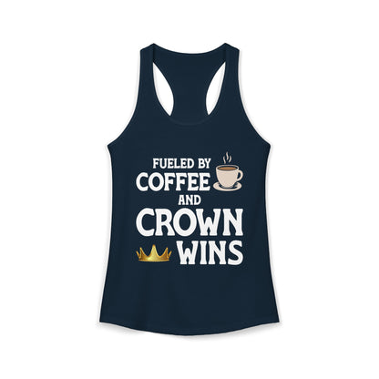 Fueled by Coffee and Crown Wins