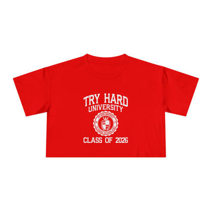 Try Hard University Class of 2026