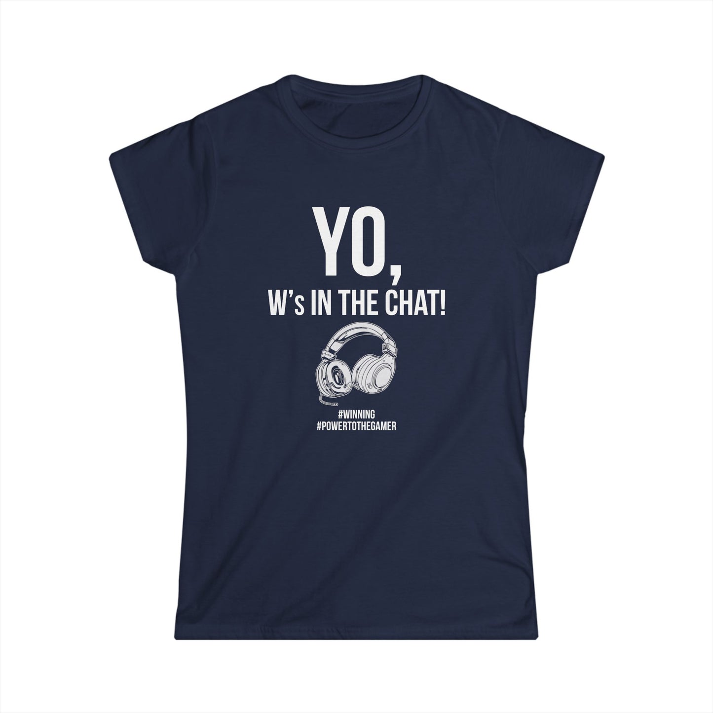 Yo W's in the Chat!