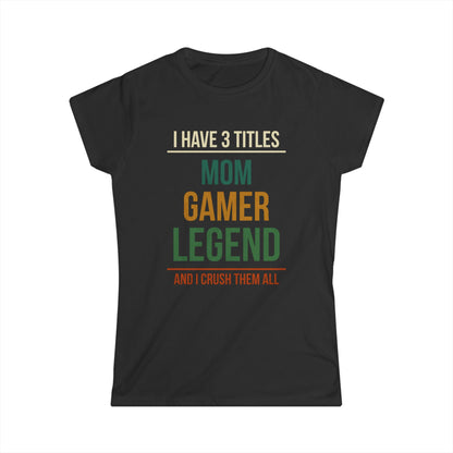 I Have 3 Titles - Mom