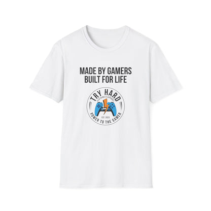 Made By Gamers, Built For Life (Try Hard Logo - Color)