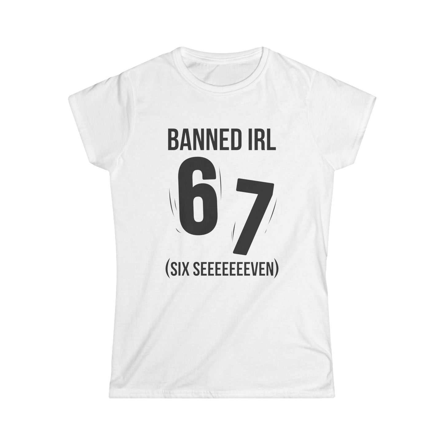 Banned IRL 6 7