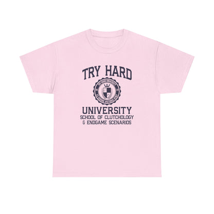 Try Hard University, the School of Clutchology & Endgame Scenarios