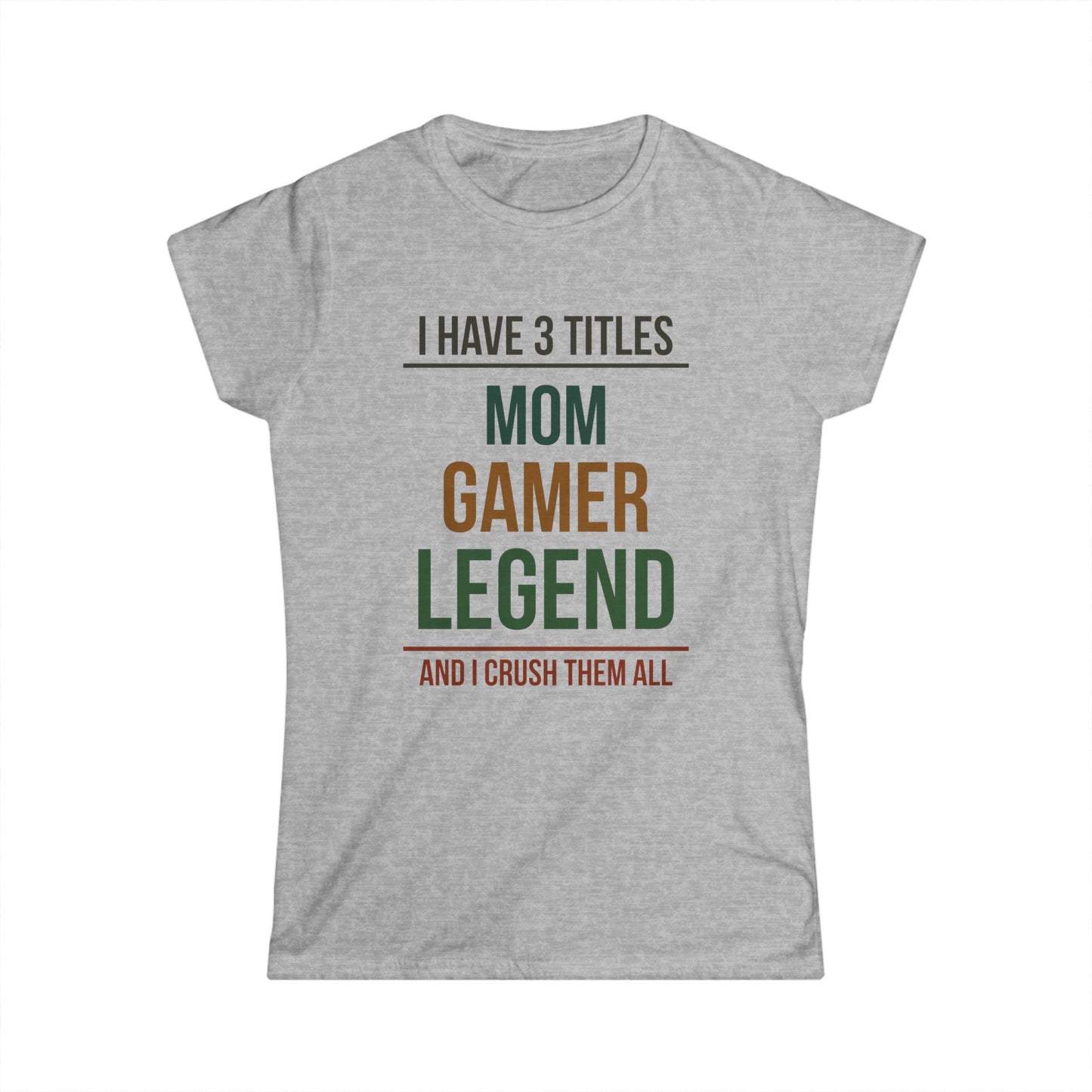 I Have 3 Titles - Mom