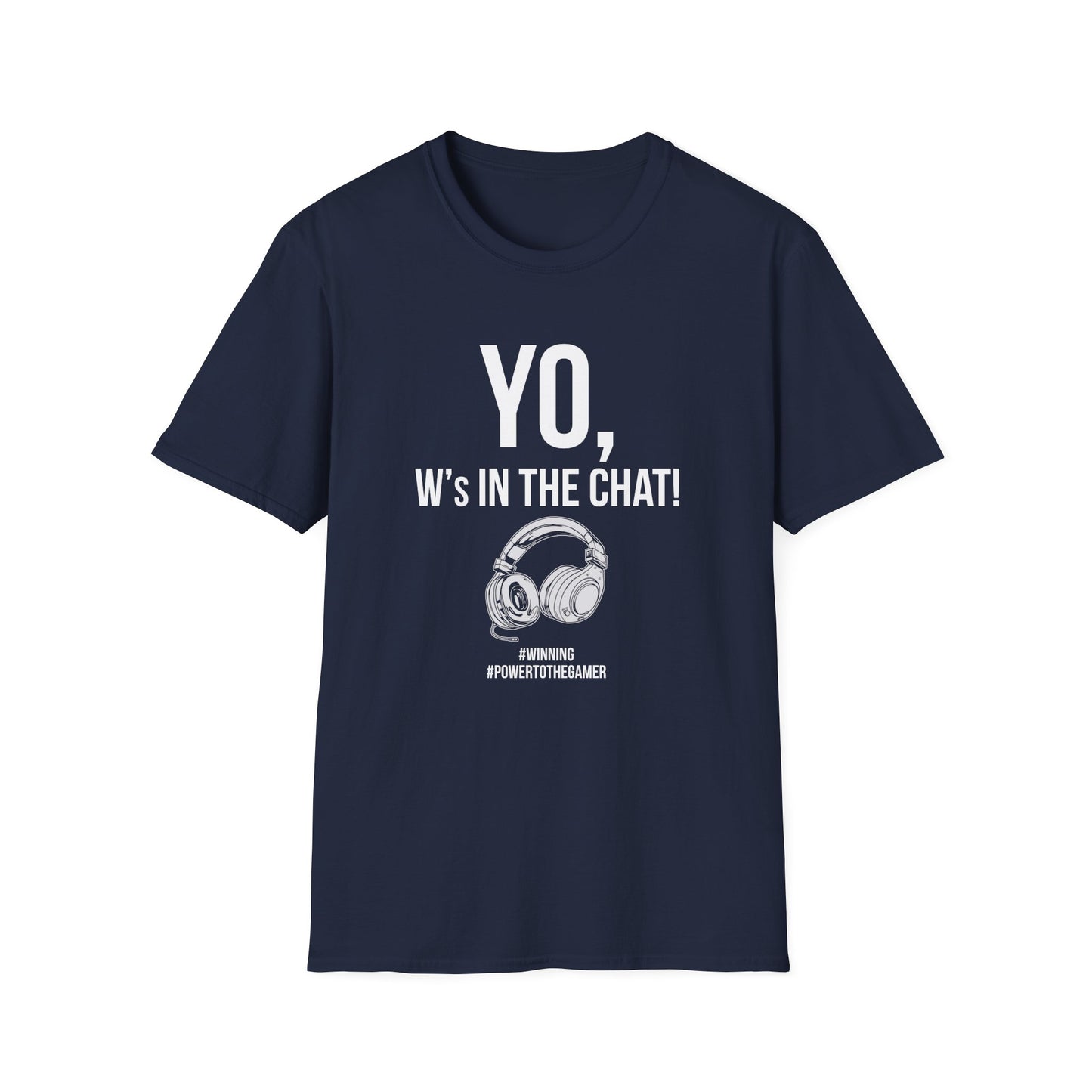 Yo W's in the Chat!