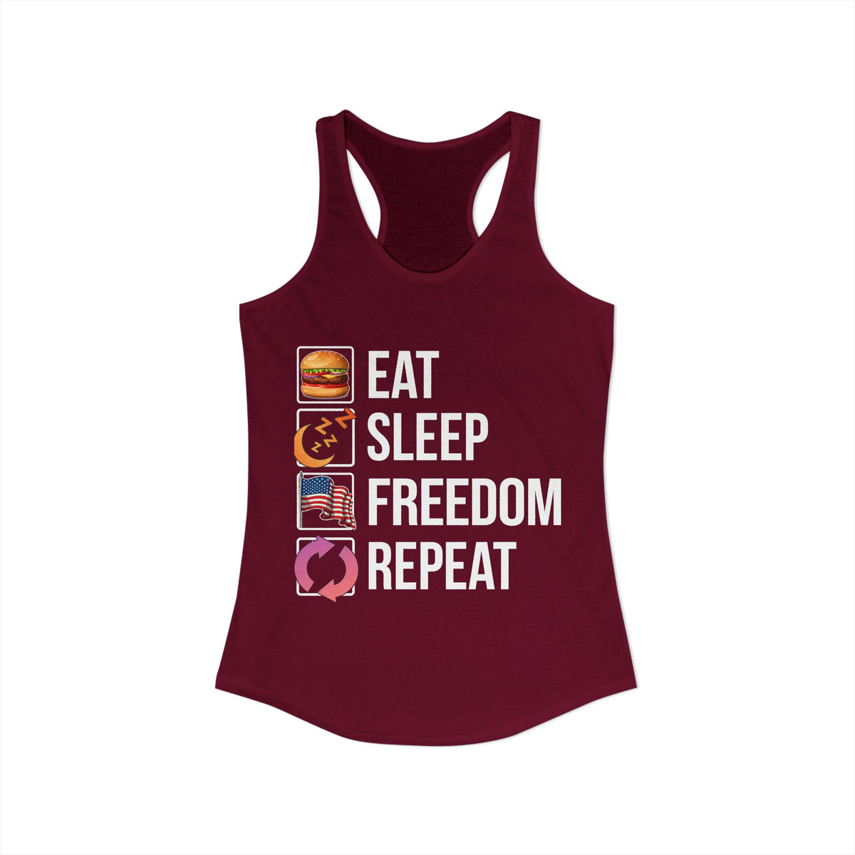 Eat. Sleep. Freedom. Repeat.