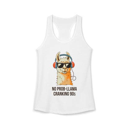 No Prob-Llama Cranking 90s