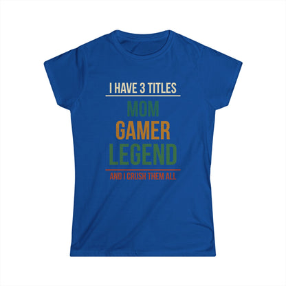 I Have 3 Titles - Mom