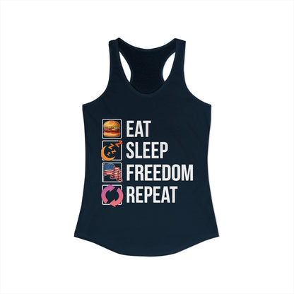 Eat. Sleep. Freedom. Repeat.