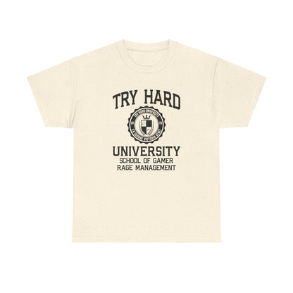 Try Hard University - School of Gamer Rage Management