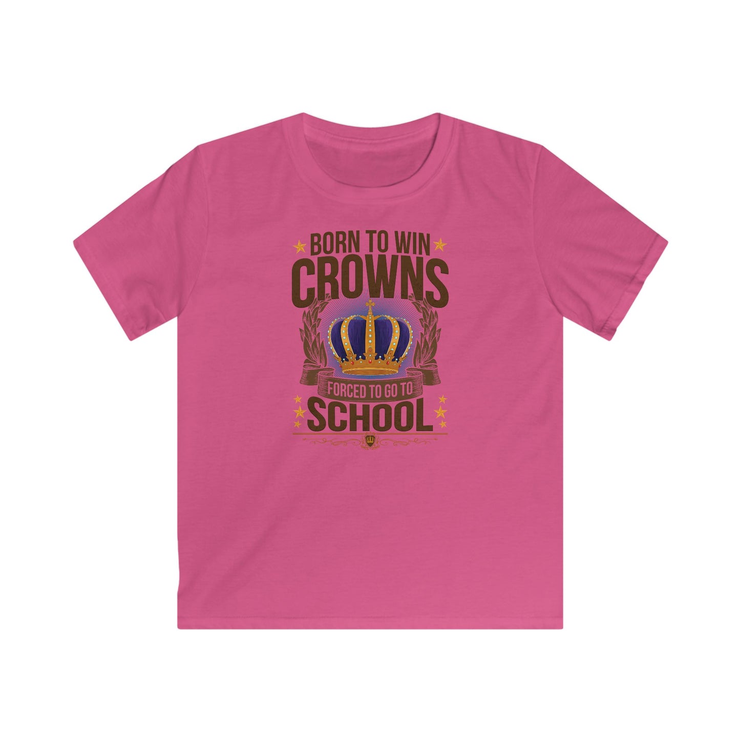 Born to Win Crowns — Forced to go to School