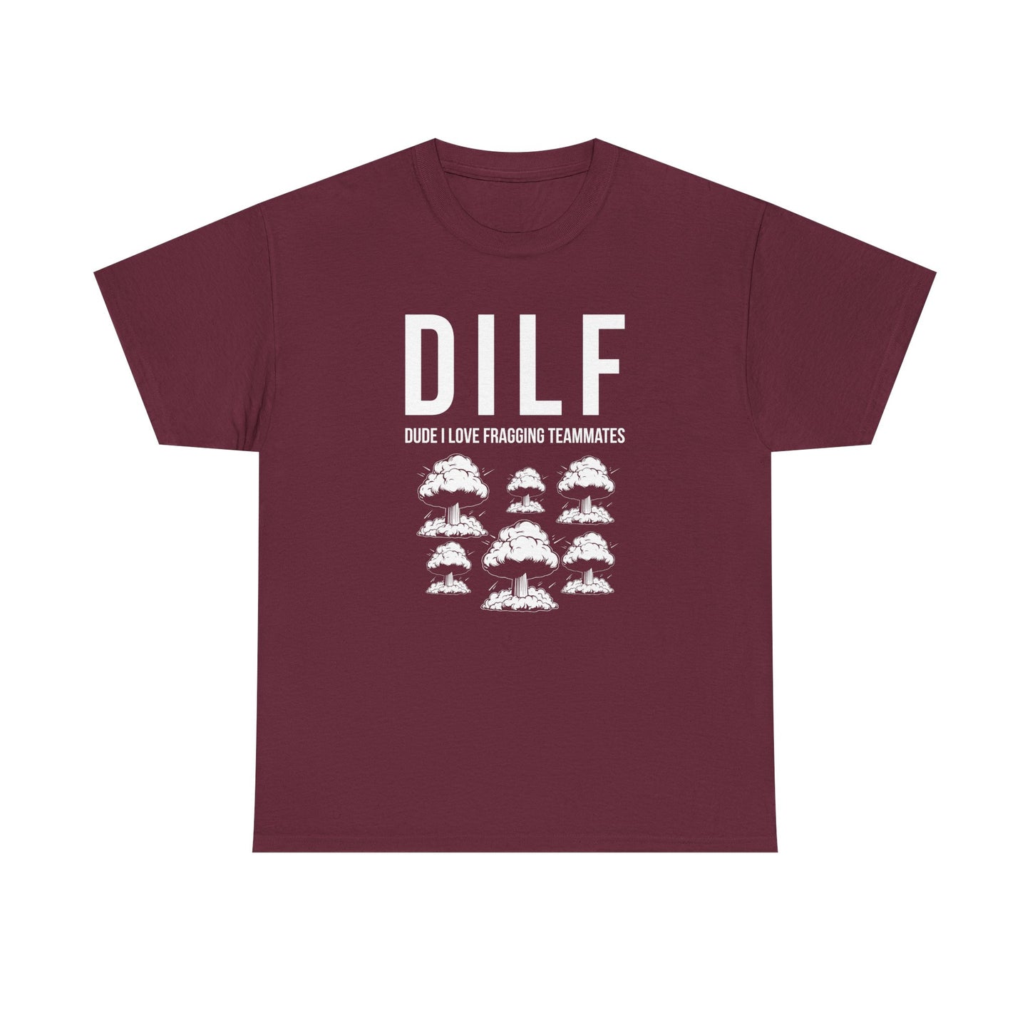 DILF, Dude I Love Fragging Teammates