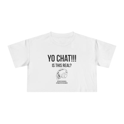 Yo Chat, Is This Real?